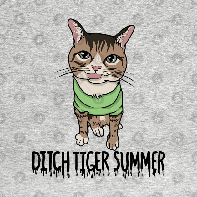 Ditch Tiger Summer by Official Smerch